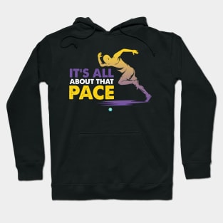 Funny Runner Gift Its All About That Pace Hoodie